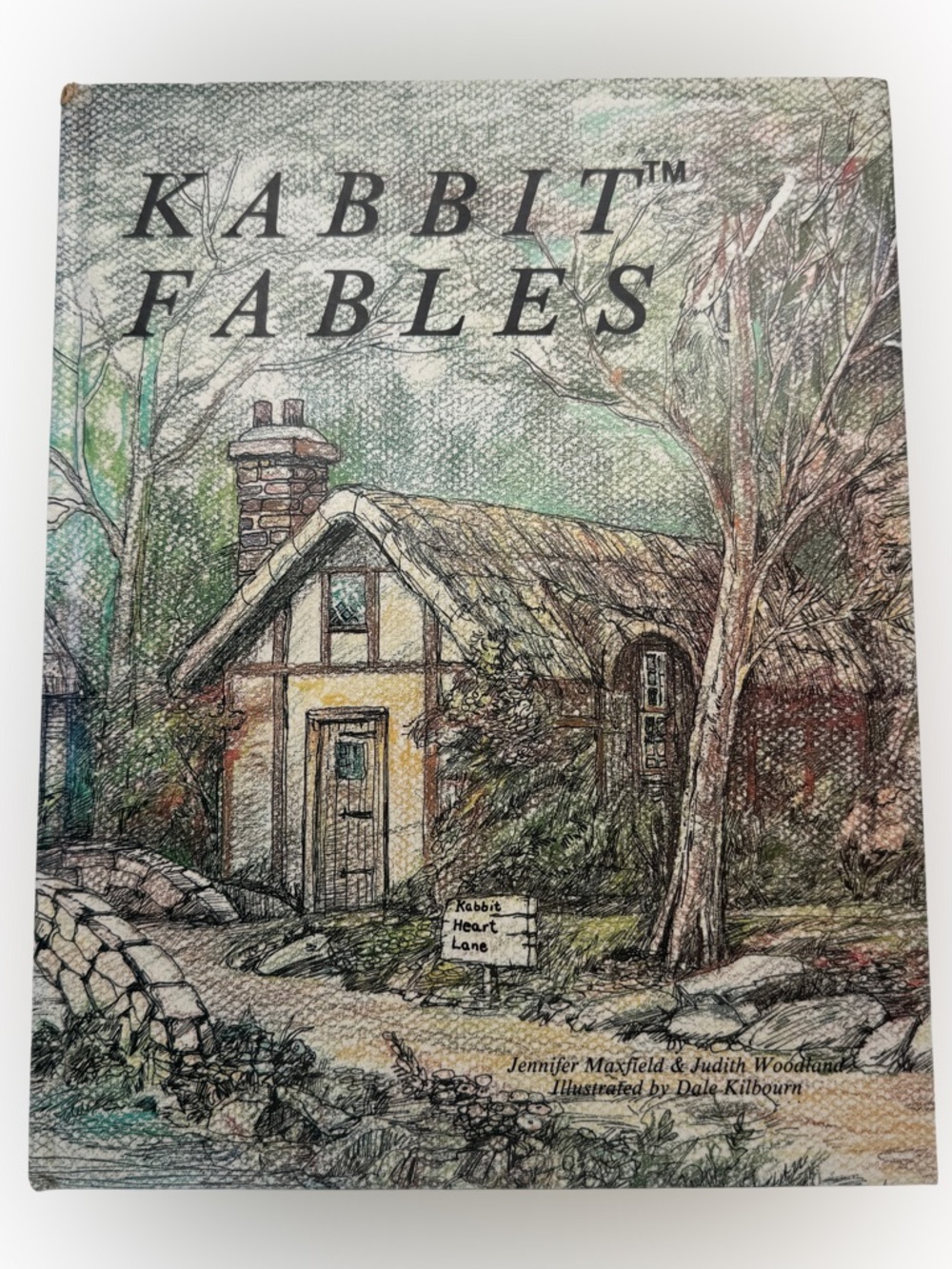 Kabbit Fables: Jennifer Maxfield & Judith Woodland - 1992 - 1st Printing RARE